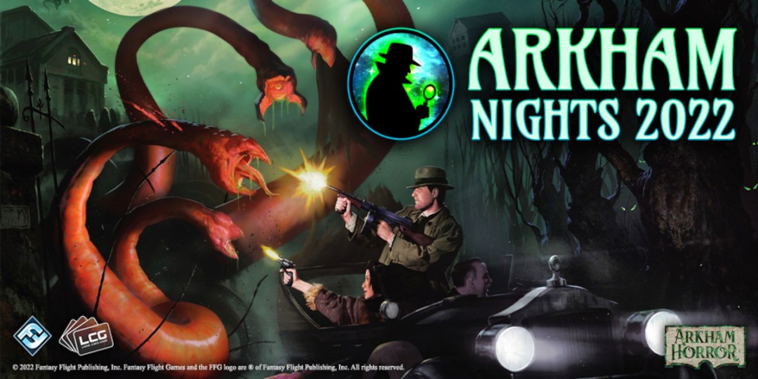 Arkham Nights 2022